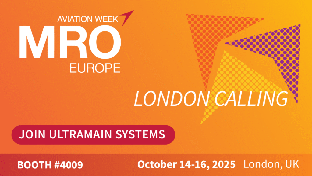 Ultramain Systems - Aviation Week MRO London Europe